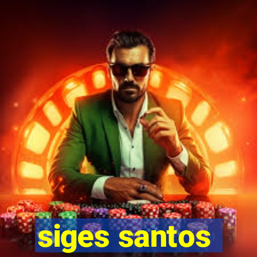 siges santos